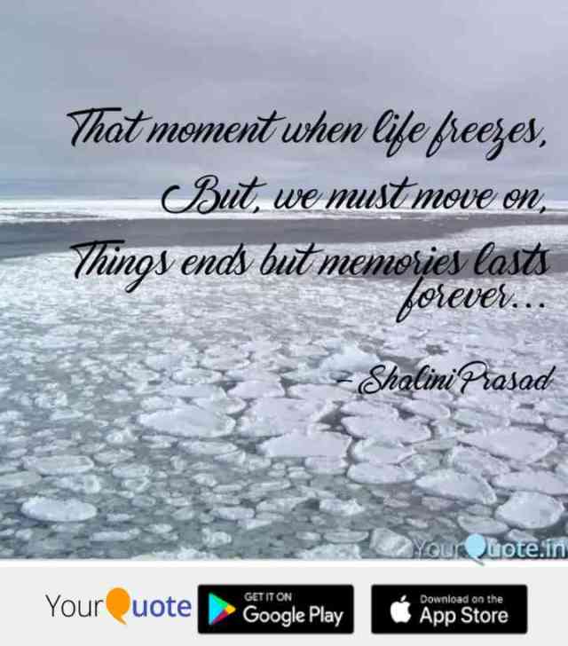 That Moment When Life Freezes, But We Move On  - Chapter 2